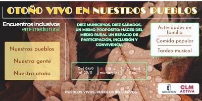 ‘Otoño vivo en nuestros pueblos’: diez municipios de Ciudad Real para celebrar nuestras raíces, nuestra gente y nuestro territorio